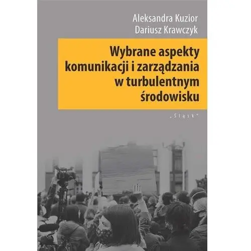 Wybrane aspekty komunikacji i zarządzania w