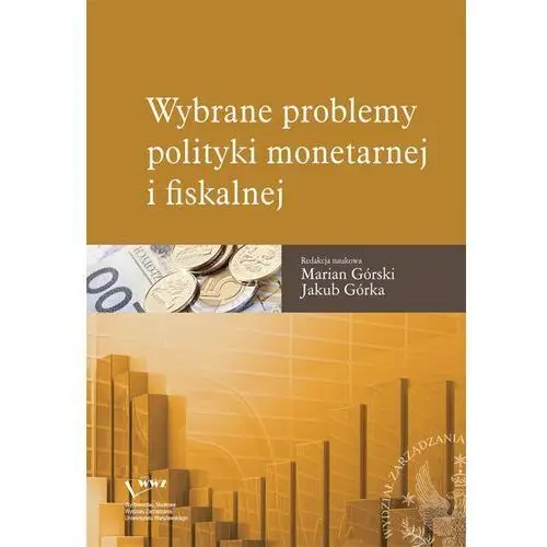 Wybrane problemy polityki monetarnej i fiskalnej, AZ#E9165A3DEB/DL-ebwm/pdf