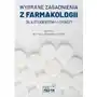 Wybrane zagadnienia z farmakologii dla studentów i lekarzy Sklep on-line