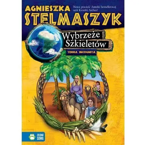 Wybrzeże szkieletów. Terra Incognita. Tom 2