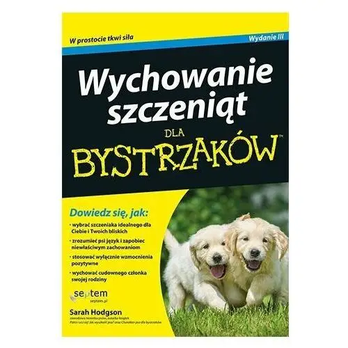 Wychowanie szczeniąt dla bystrzaków