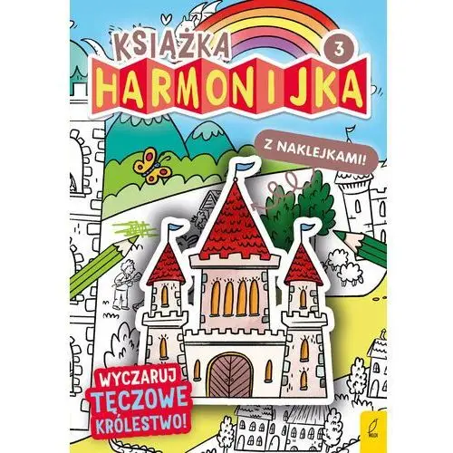 Wyczaruj tęczowe królestwo. Książka harmonijka. Część 3