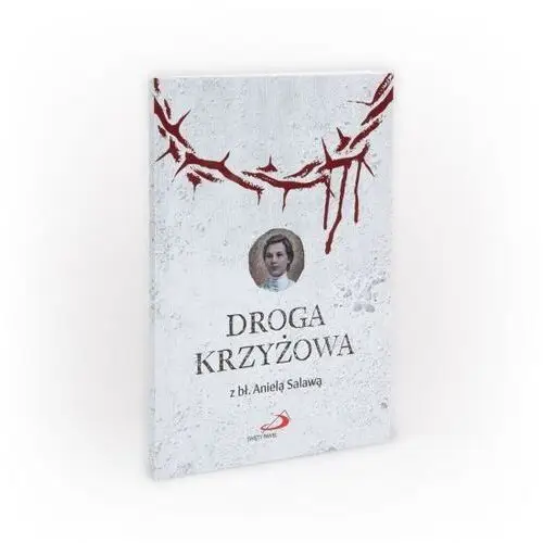 Droga krzyżowa z bł. Anielą Salawą