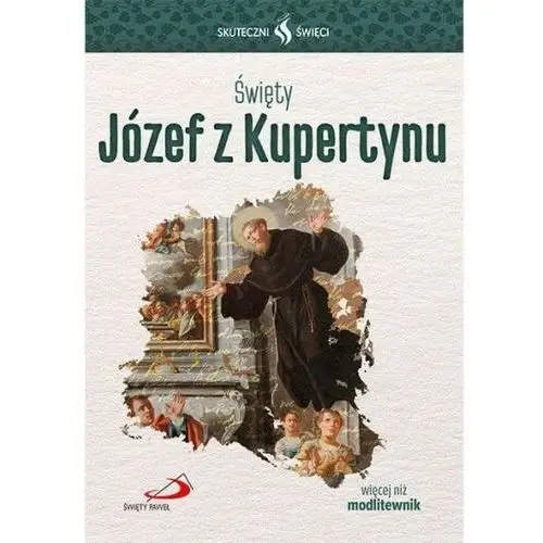 Święty Józef z Kupertynu. Seria: Skuteczni Święci, SK3500