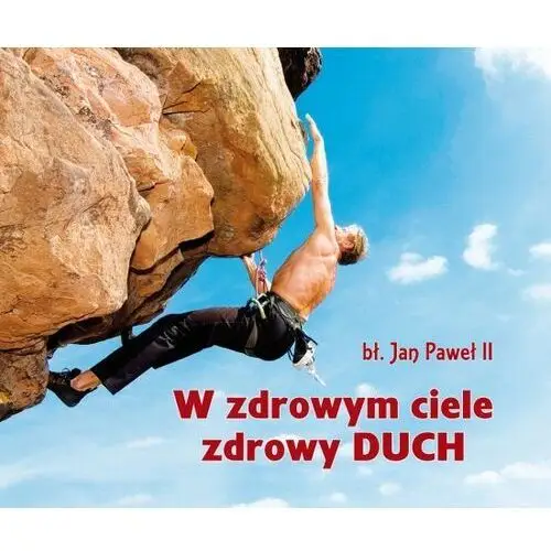 Wyd. święty paweł "w zdrowym ciele zdrowy duch" perełka