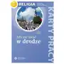 Religia. karty pracy sp kl.8 - Aby nie ustać w drodze - ćwiczenia Sklep on-line