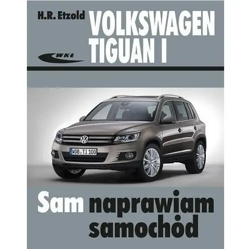 Wydawnictwa komunikacji i łączności Volkswagen tiguan i