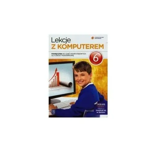 Wydawnictwa szkolne i pedagogiczne Lekcje z komputerem. podręcznik. klasa 6. szkoła podstawowa