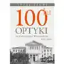 Wydawnictwa uniwersytetu warszawskiego 100 lat optyki na uniwersytecie warszawskim (1921-2021) Sklep on-line