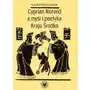 Wydawnictwa uniwersytetu warszawskiego Cyprian norwid a myśl i poetyka kraju środka Sklep on-line