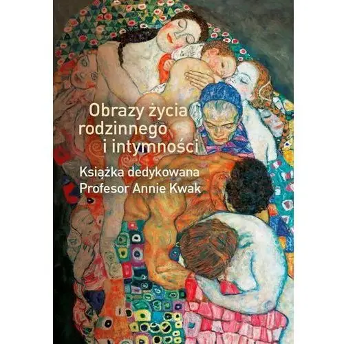 Wydawnictwa uniwersytetu warszawskiego Obrazy życia rodzinnego i intymności - mariola bieńko, magdalena rosochacka-gmitrzak, ewa wideł (pdf)