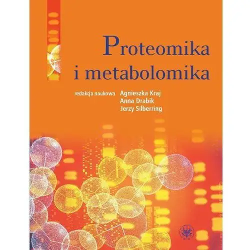 Wydawnictwa uniwersytetu warszawskiego Proteomika i metabolomika