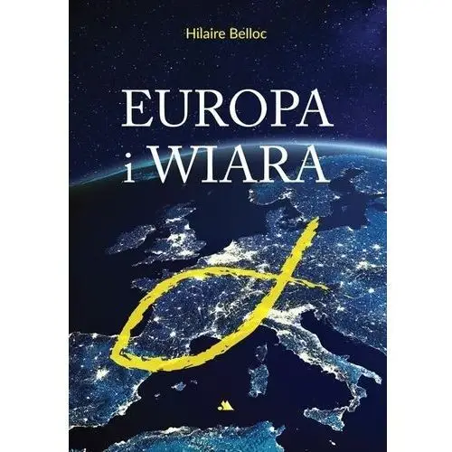 Wydawnictwo aa Europa i wiara - hilaire belloc - książka