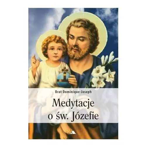 Wydawnictwo aa Medytacje o św. józefie