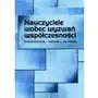 Wydawnictwo ahe w łodzi Nauczyciele wobec wyzwań współczesności Sklep on-line