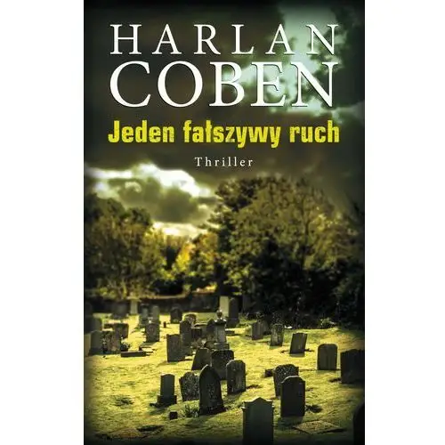 Jeden fałszywy ruch. myron bolitar. tom 5, AZ#9B724605EB/DL-ebwm/epub