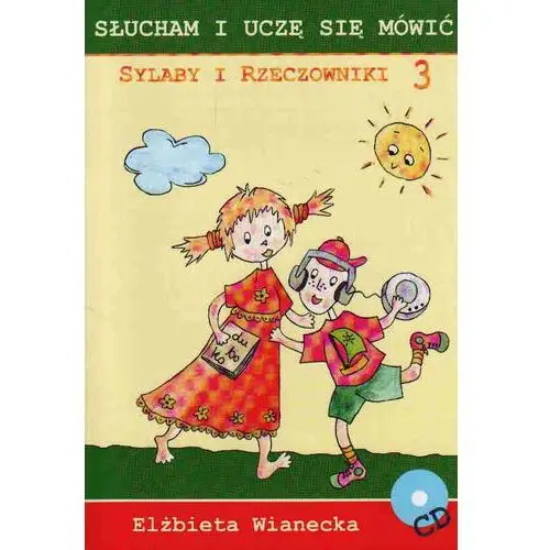 Słucham i uczę się mówić. sylaby i rzeczowniki 3