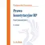 Prawo konstytucyjne RP - Zamów teraz bezpośrednio od wydawcy Sklep on-line