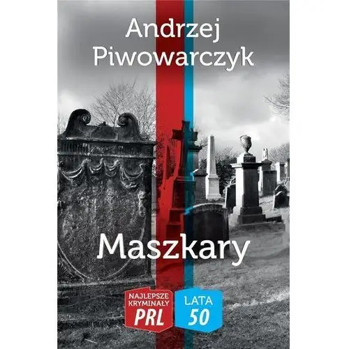 Najlepsze kryminały prl. lata 50. maszkary Wydawnictwo cm