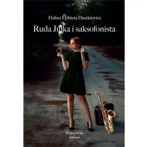 Ruda Julka i saksofonista