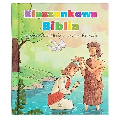 Wydawnictwo diecezjalne i drukarnia w sandomierzu Kieszonkowa biblia. największa historia