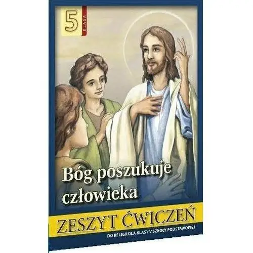 Wydawnictwo diecezjalne i drukarnia w sandomierzu Religia sp 5 ćw. bóg poszukuje człowieka w.2020