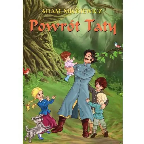 Powrót taty - Adam Mickiewicz,922KS (8553658)