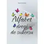 Alfabet drogi do sukcesu, AZ#CF9E75D7EB/DL-ebwm/pdf Sklep on-line