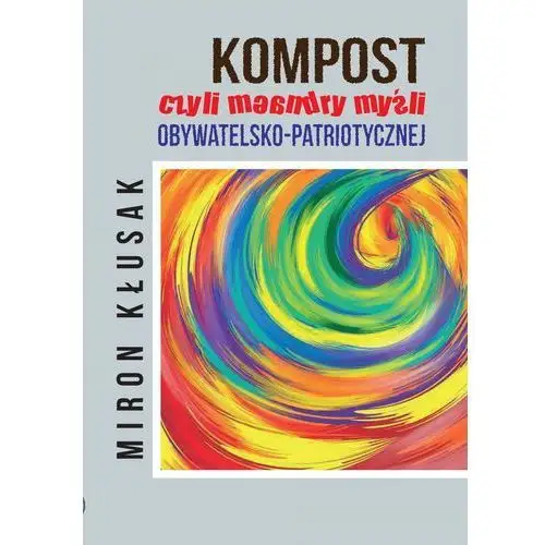 Wydawnictwo e-bookowo Kompost, czyli meandry myśli obywatelsko-patriotycznej