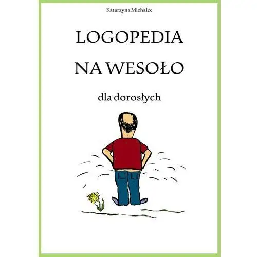 Logopedia na wesoło dla dorosłych