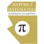 Matura z matematyki: przystępnie, szczegółowo. vademecum z zakresu podstawowego, AZ#EC80CB79EB/DL-ebwm/pdf Sklep on-line