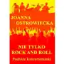 Nie tylko rock and roll, AZ#900FED9AEB/DL-ebwm/pdf Sklep on-line