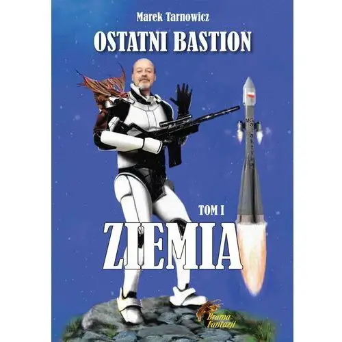 Ostatni bastion. ziemia, AZ#C077CA6AEB/DL-ebwm/mobi