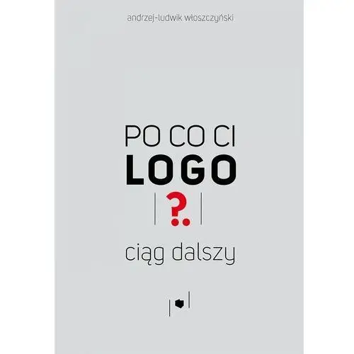 Wydawnictwo e-bookowo Po co ci logo? ciąg dalszy