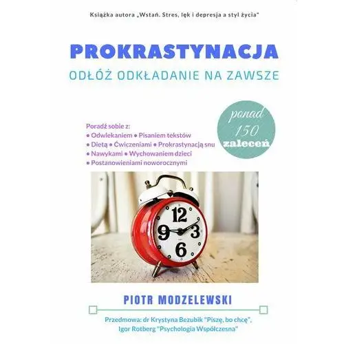 Wydawnictwo e-bookowo Prokrastynacja. odłóż odkładanie na zawsze