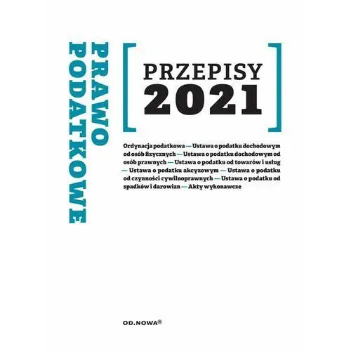 Przepisy 2021. prawo podatkowe lipiec 2021, AZ#919525C3EB/DL-ebwm/pdf