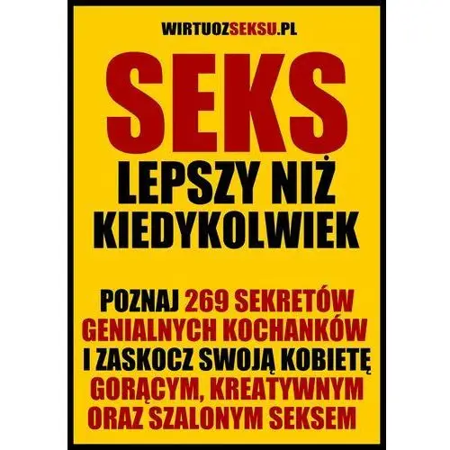 Wydawnictwo e-bookowo Seks lepszy niż kiedykolwiek