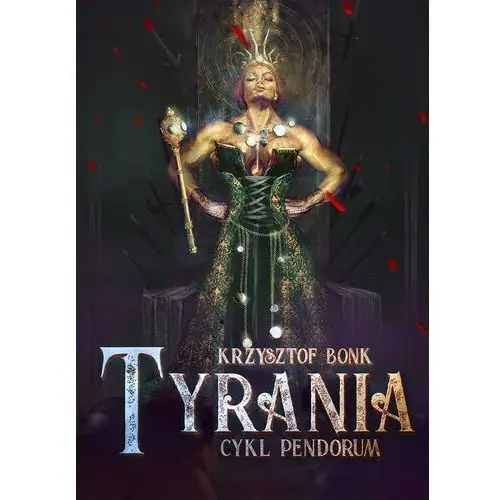 Tyrania. cykl pendorum część iv, AZ#4FD13CB8EB/DL-ebwm/pdf