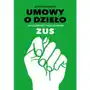 Wydawnictwo e-bookowo Umowy o dzieło. jak się bronić przed atakiem zus Sklep on-line