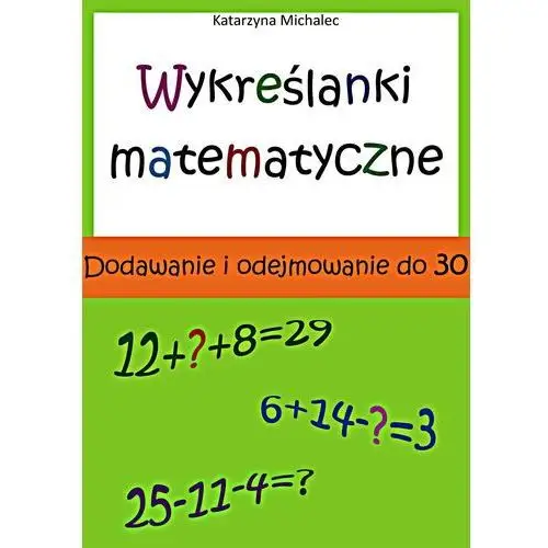 Wykreślanki matematyczne Wydawnictwo e-bookowo