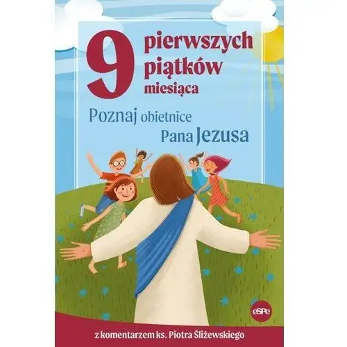 9 pierwszych piątków miesiąca