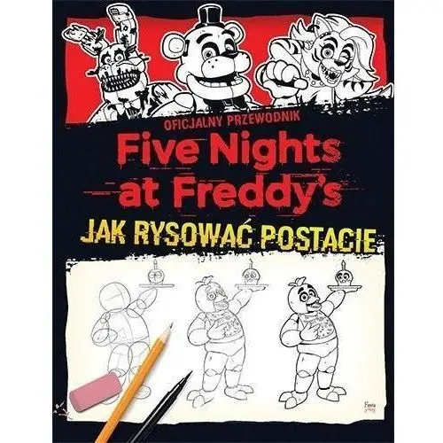 Five nights at freddy's. jak rysować postacie