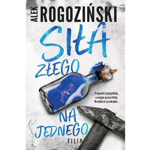 Siła złego na jednego