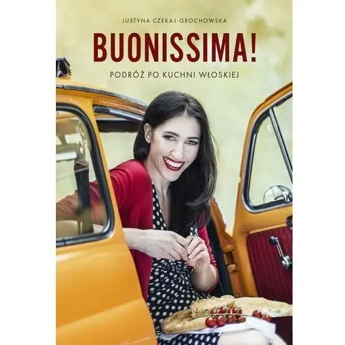Buonissima! podróż po kuchni włoskiej Wydawnictwo filo