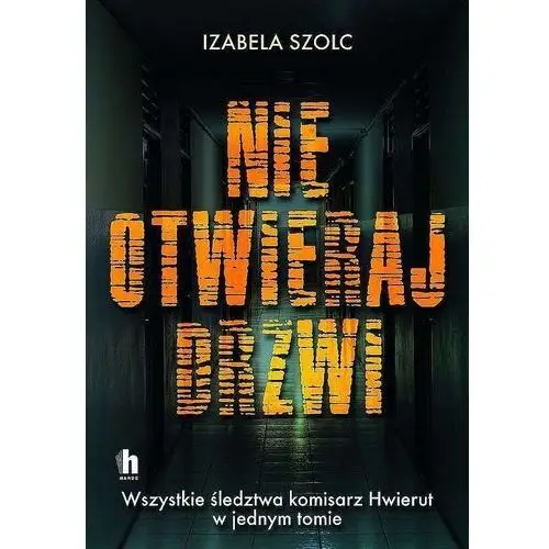 Wydawnictwo harde Nie otwieraj drzwi