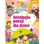 Antologia poezji dla dzieci Wydawnictwo ibis Sklep on-line