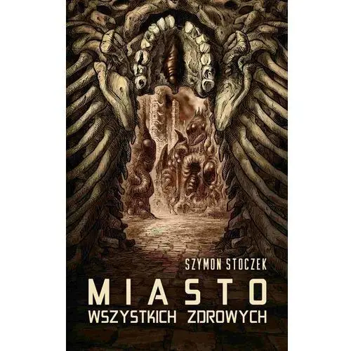 Miasto wszystkich zdrowych