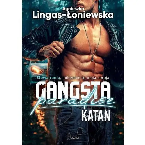 Katan. gangsta paradise. tom 2 Wydawnictwo jakbook