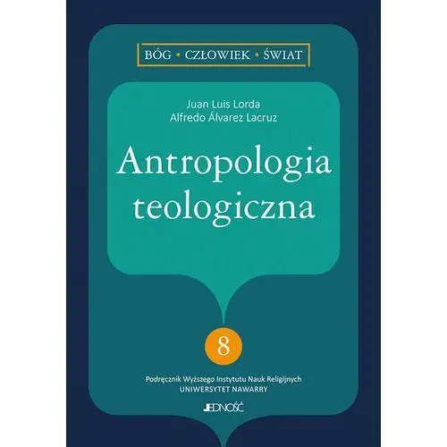 Antropologia teologiczna Wydawnictwo jedność