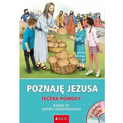 Wydawnictwo jedność Poznaję jezusa. teczka pomocy do nauczania religii dla klasy 3 szkoły podstawowej